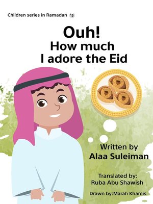 cover image of Ouh! how much i adore the Eid